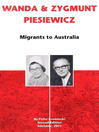 Wanda & Zygmut Pieciewicz Migrants to Australia 1 by Peter Kreminski eBook
